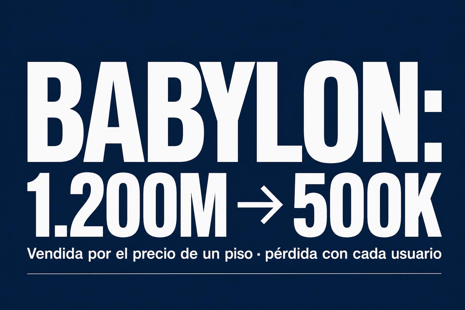 Babylon Health: 1.200 millones levantados, vendida por 500.000 libras
