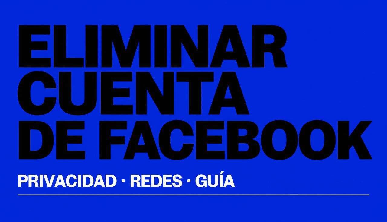 Cómo eliminar una cuenta de Facebook