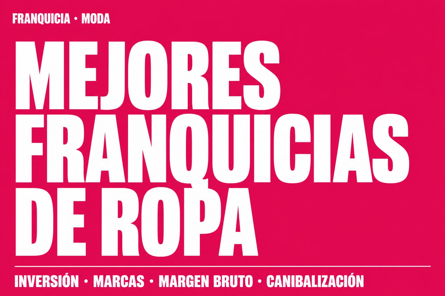 Las 40 Mejores Franquicias de Ropa