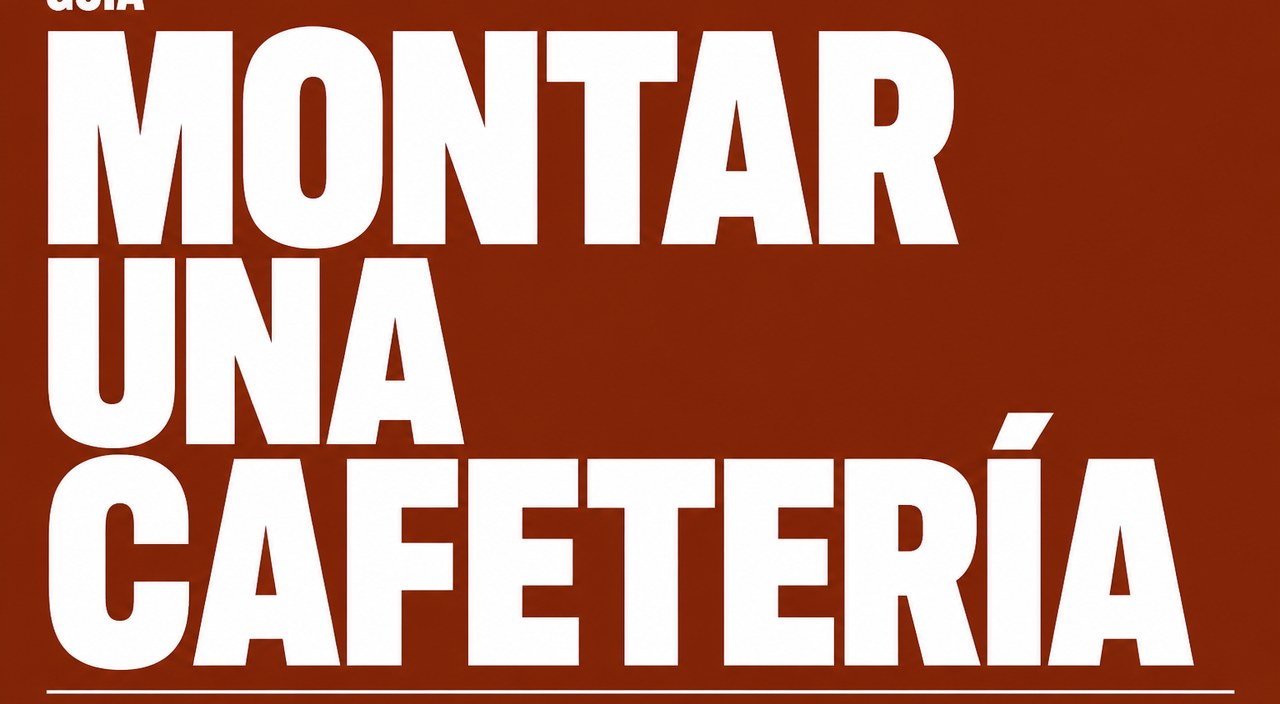 Cómo montar una cafetería en España