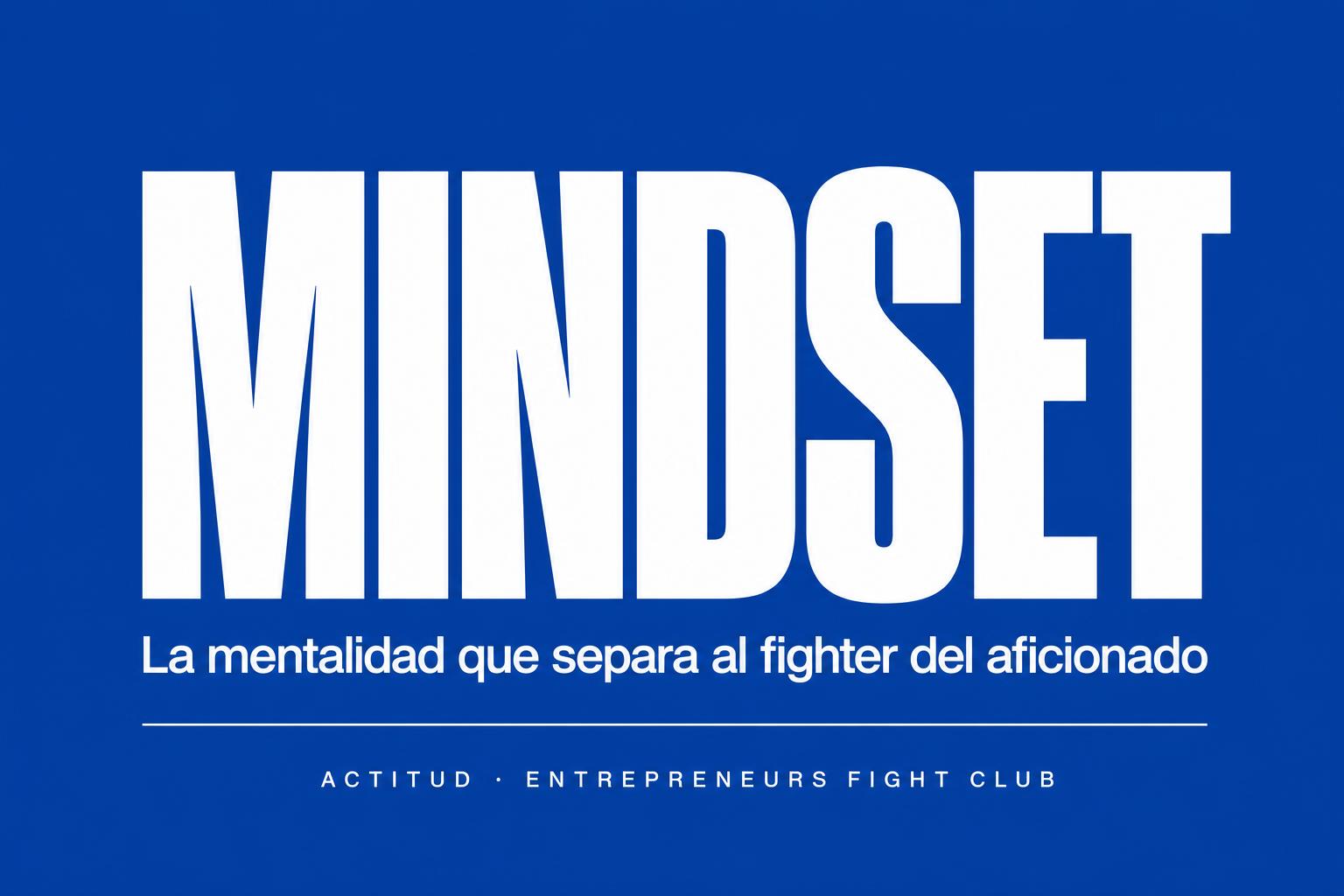 Qué es el Mindset