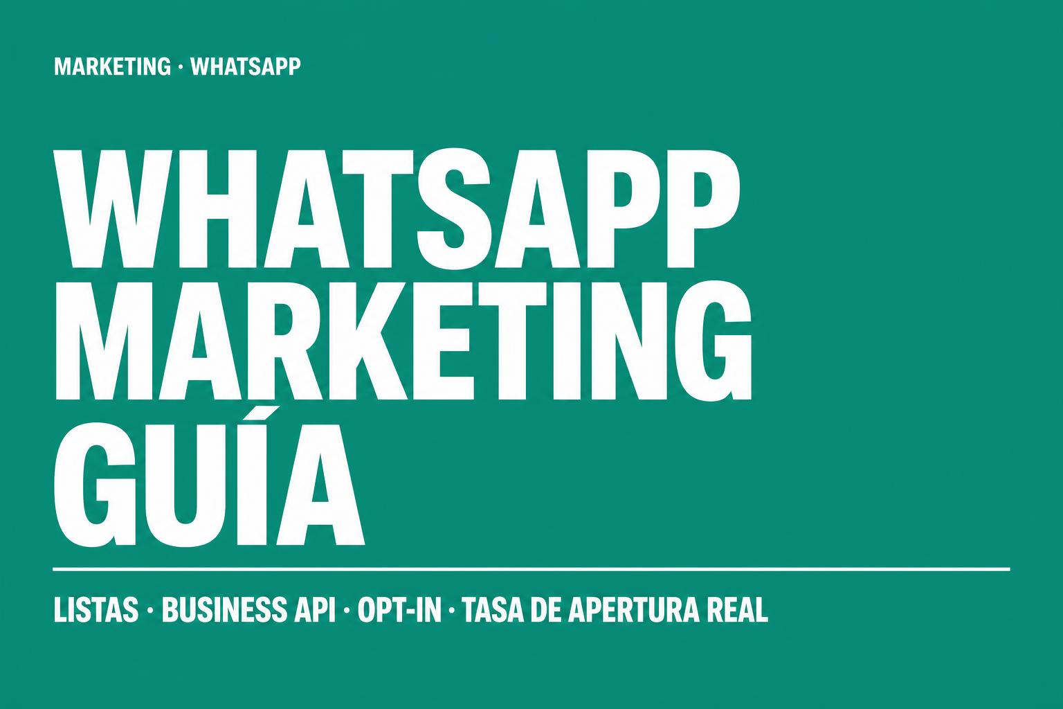 WhatsApp Marketing en 2020, Aprende cómo utilizarlo