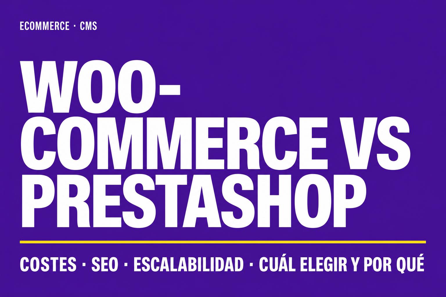Woocommerce vs Prestashop Comparativa 2020