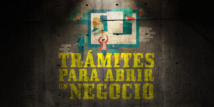 tramites para abrir un negocio
