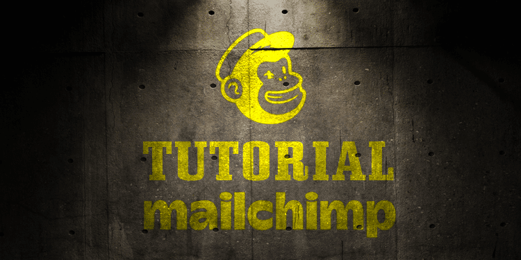 tutorial mailchimp