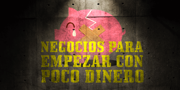 negocios poco dinero