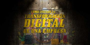 Cómo-iniciar-la-transformación-digital-de-una-empresa