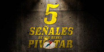 5 señales infalibles de que debes pivotar